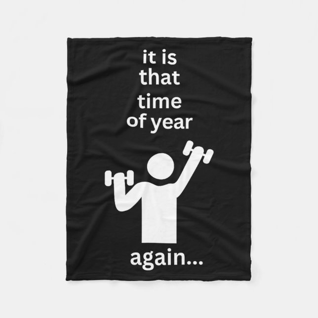 Funny New Years Resolution Workout Gym Time Exerci Fleecedecke (Vorderseite)