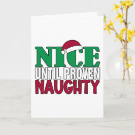 Funny Nice Bis Proven Naughy WeihnachtsJoke Karte