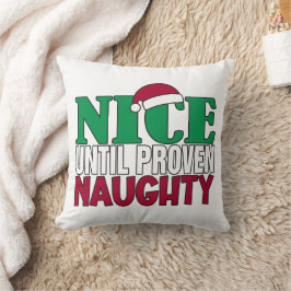 Funny Nice Bis Proven Naughy WeihnachtsJoke Kissen