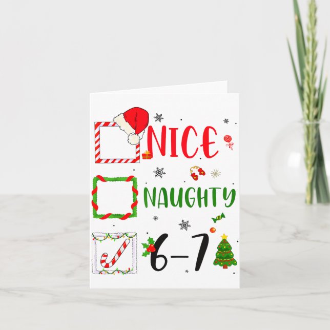 Funny Nice Naughty 6 7 Meme Christmas Six Seven  Karte (Vorderseite)
