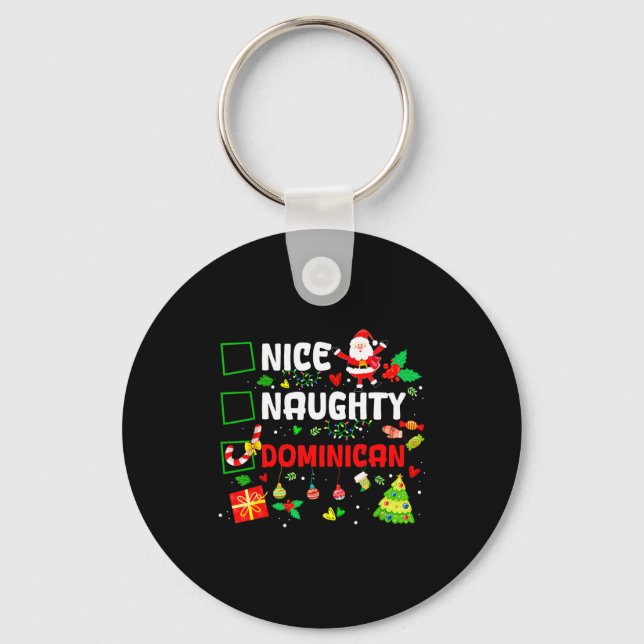 Funny Nice Naughty Dominican Family Men Women Chri Schlüsselanhänger (Vorderseite)