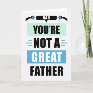 Funny nicht ein großer Vater Botschaft Vatertag Feiertagskarte