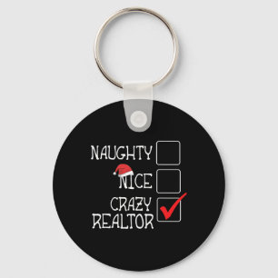 Funny nicht naughty Nicht Nice Ich bin Realtor Mer Schlüsselanhänger