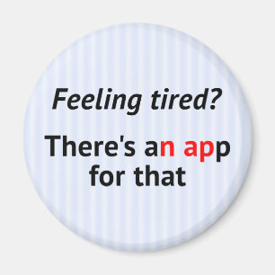 Funny Nickerchen App Geek Magnet