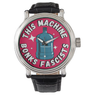 Funny Niedlich Diese Maschine Bonus Faschisten Armbanduhr