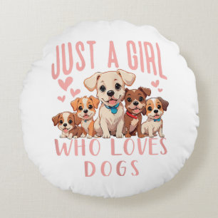 Funny Niedlich Dog Puppy Lover - Nur ein Mädchen, Rundes Kissen