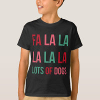 Funny Niedlich Fa la la Lots Hunde Weihnachten Hun