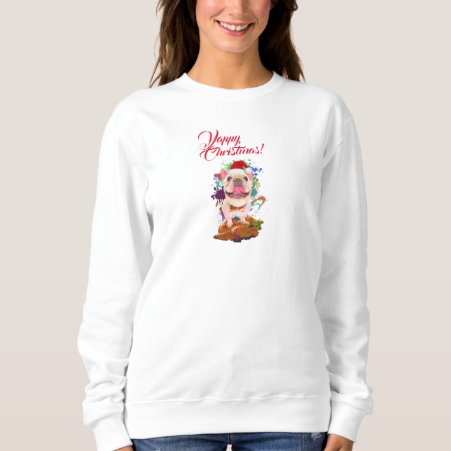 Funny Niedlich Frenchie Dog Yappy Weihnachten Sweatshirt (Vorderseite)
