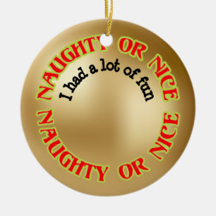 Funny Niedlich Humour Naughty Nice Santa I hatte e Keramik Ornament