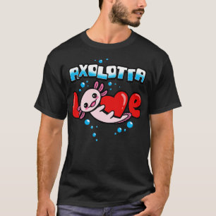 Funny Niedlich Kawaii Axolotl Valentine Lieblings  T-Shirt