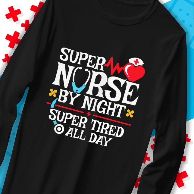 Funny Niedlich Super Tired Nurse Day Night Shift T-Shirt (Von Creator hochgeladen)