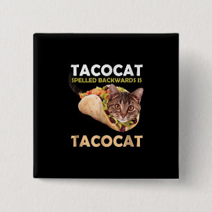 Funny Niedlich Tacocat Taco Katze zurückgeschriebe Button