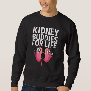 Funny Niere Transplantation Männer Frauen Niere Op Sweatshirt