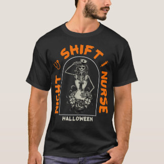 Funny Night Shift Nurse Skelett Halloween RN Nurs T-Shirt