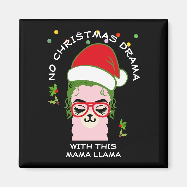 Funny NO DRAMA MAMA LLAMA Weihnachten Magnet (Vorne)