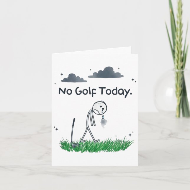Funny No Golf Today Sad Stickman Golfer Golfers Me Karte (Vorderseite)