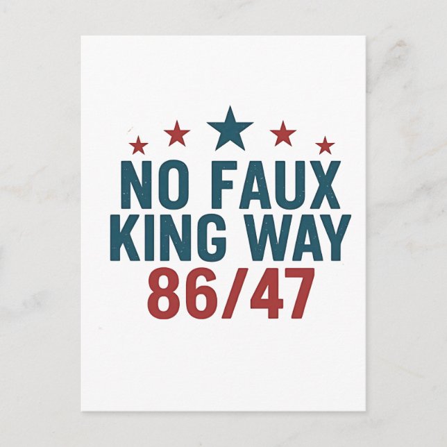 Funny no Imitats King Way 86 47 4. Juli Ankündigungspostkarte (Vorderseite)