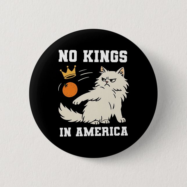 Funny No Kings in Amerika Button (Vorderseite)