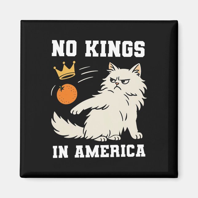 Funny No Kings in Amerika Magnet (Vorne)