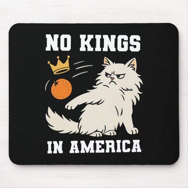 Funny No Kings in Amerika Mousepad (Vorne)