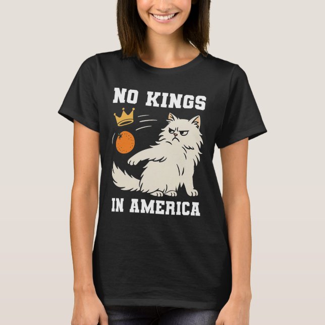 Funny No Kings in Amerika T-Shirt (Vorderseite)