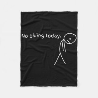 Funny No Skiing Today  Fleecedecke