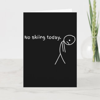 Funny No Skiing Today  Karte