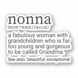 Funny Nonna Definition, Nonna Geschenk, Großmutter Aufkleber
