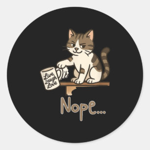 Funny Nope Cat Design - Cat Swipes - Anti-Motivati Runder Aufkleber