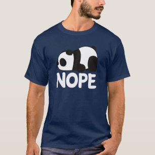 Funny Nope heute nicht lazy Niedlicher Riesenpanda T-Shirt