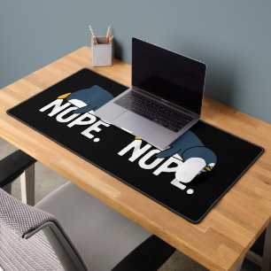 Funny Nope Not Lazy Pinguin Animal Lover Schreibtischunterlage