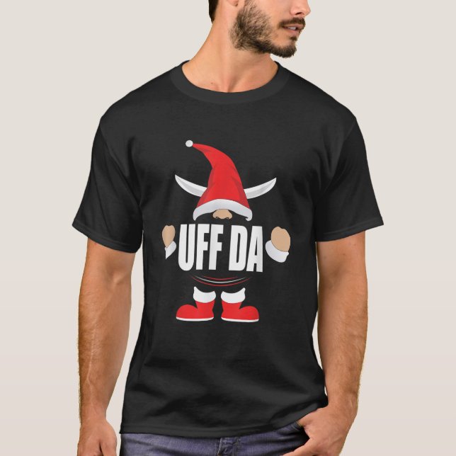 Funny Norwegian Expression Uff Da Christmas Gnome  T-Shirt (Vorderseite)