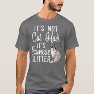 Funny Not Cat Hair es ist siamesische Glitzer Cat T-Shirt