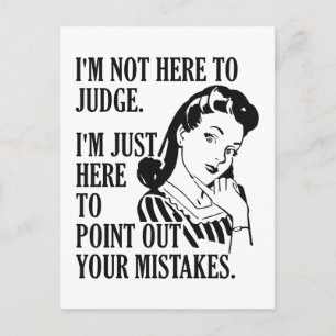 Funny "Not Here to Judge" Postkarte