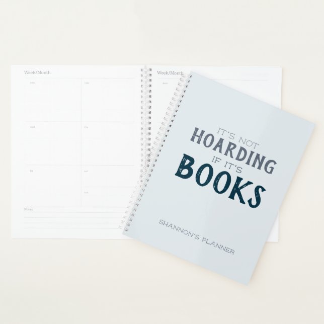 Funny Not Hoarding, wenn es Bücher Buchliebhaber G Planer (Anzeige)
