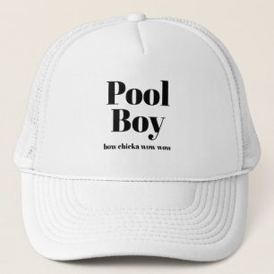 Funny Novelty Baseball POOL BOY Boychicka wow Truckerkappe