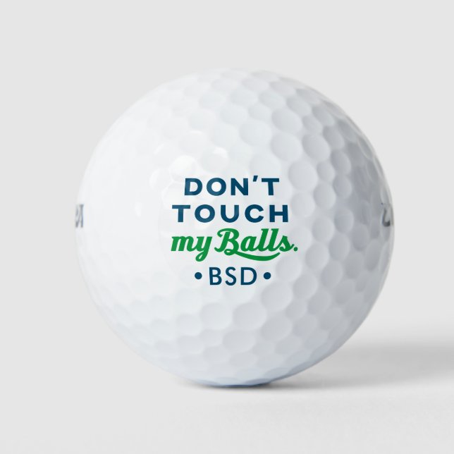 Funny Novelty Golf Ball Mit Monogramm Don't Touch (Vorderseite)