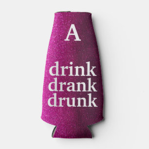 Funny Novelty Quote Trinken Betrunken Joke Glitzer Flaschenkühler