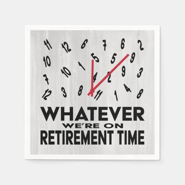 Funny Novelty Retirement Party Serviette (Vorderseite)