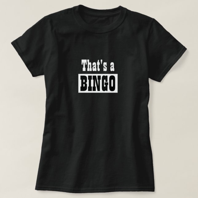 Funny Novelty Weihnachtsmode, DAS IST EIN BINGO T-Shirt (Design vorne)