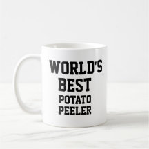 Funny Novelty WORLD'S BEST POTATO PEELER