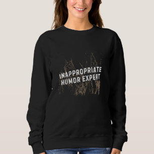 Funny NSFW selbstzerstörerischer Witz unpassend Ad Sweatshirt