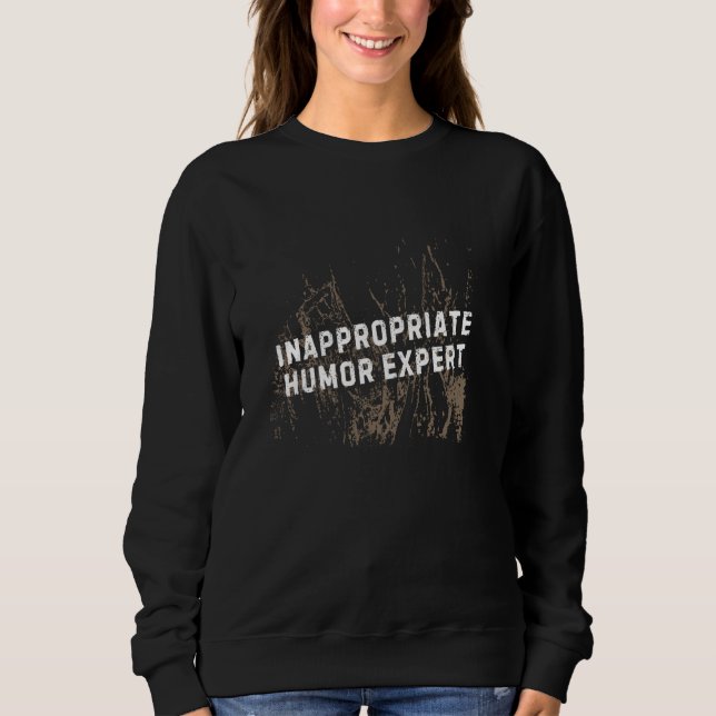 Funny NSFW selbstzerstörerischer Witz unpassend Ad Sweatshirt (Vorderseite)