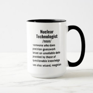 Funny Nuklear Technologist Definition Geschenke Tasse