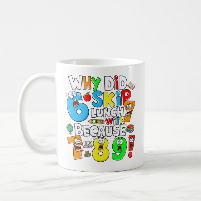 Funny Number Day Maths Mug | 7 8 9 Joke Kaffeetasse (Links)