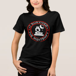 Funny Nurse I überlebte die Nachtschicht Tri-Blend Shirt