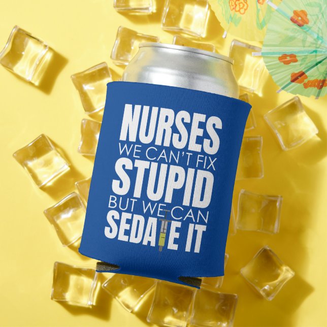 Funny Nurse können wir nicht dumm machen Dosenkühler (In Situ Sommer)