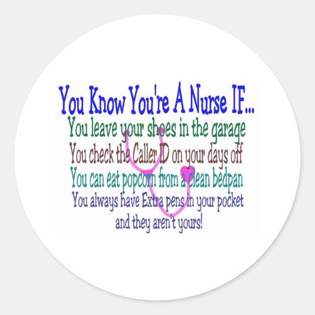 Funny Nurse Redewendungen Runder Aufkleber (Vorderseite)