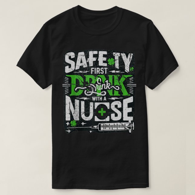 Funny Nurse Safety First Drink mit einem Nurse Bee T-Shirt (Design vorne)