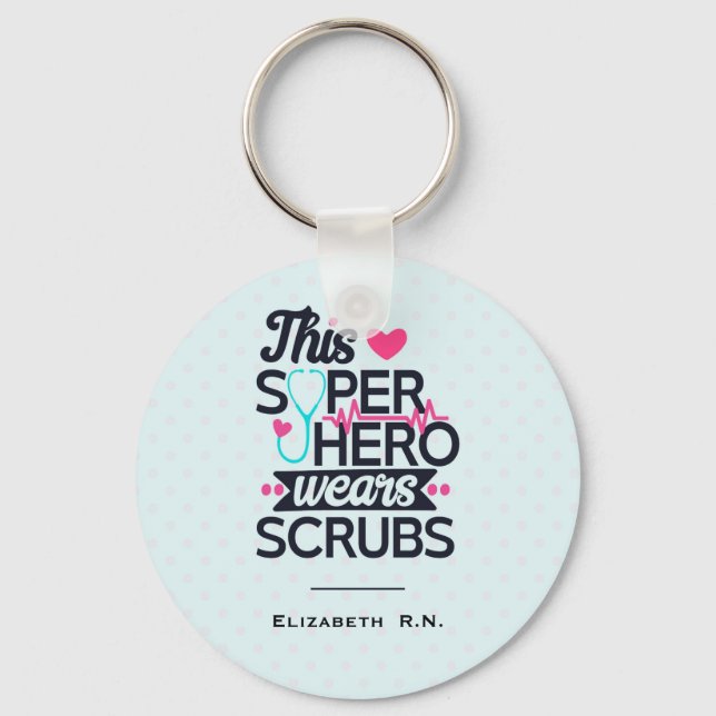 Funny Nursing Superhero Sprichwort Typografie Schlüsselanhänger (Vorderseite)